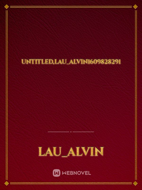 UNTitled,lau_alvin1609828291