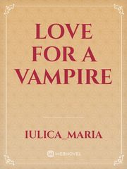 LOVE FOR A VAMPIRE Book