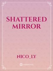 Shattered Mirror Book