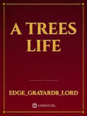 A trees life Book