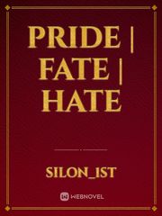 PRIDE | FATE | HATE Book