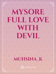 MYSORE FULL LOVE WITH DEVIL Book