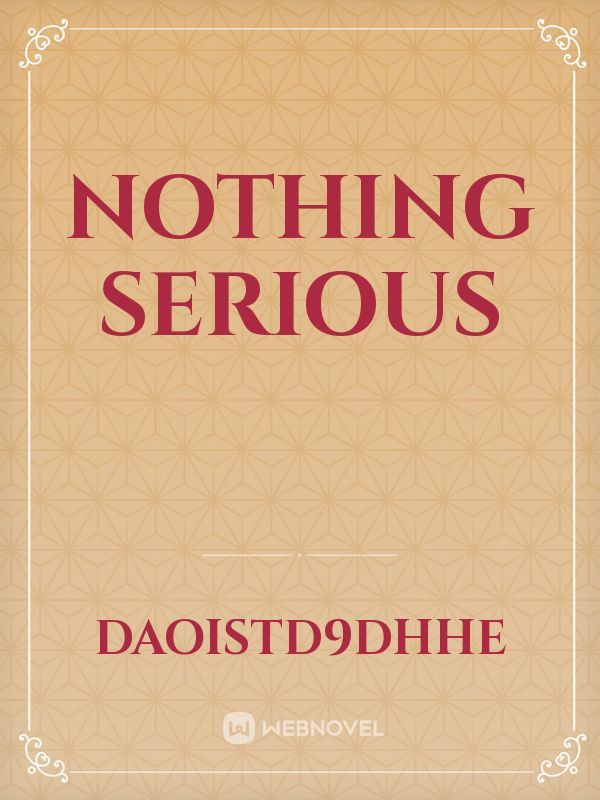 Nothing Serious Book