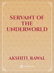 servant of the underworld Book