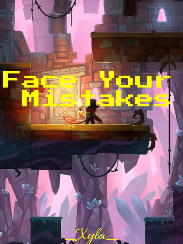 Face Your Mistakes