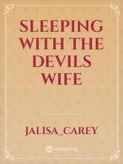Sleeping with the devils wife Book