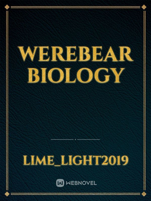 Werebear Biology Book