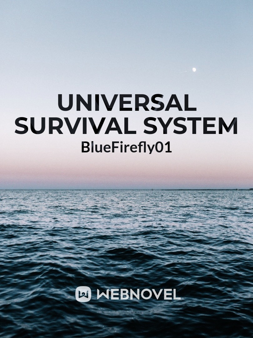 Universal Survival System