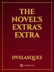 The Novel's Extra's Extra Book