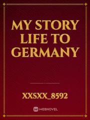 My Story Life to Germany Book