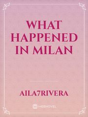 What Happened In Milan Book