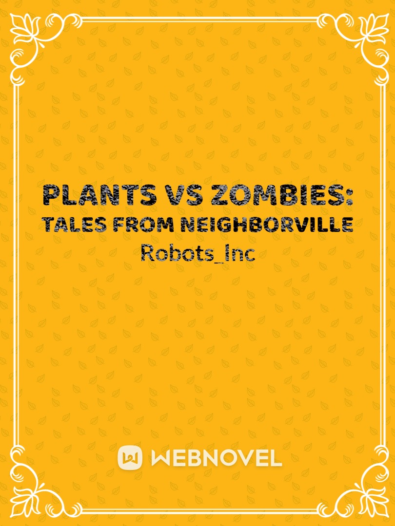 Plants vs Zombies: Tales from Neighborville Book