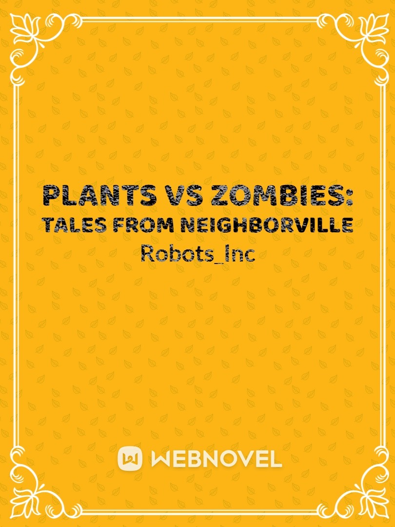 Plants vs Zombies: Tales from Neighborville