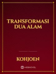 Transformasi Dua Alam Book
