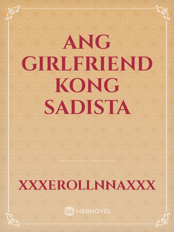 Ang Girlfriend Kong Sadista Book