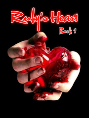 Ruby's Heart- The Love Until The End Book