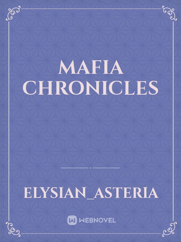 Mafia Chronicles Book