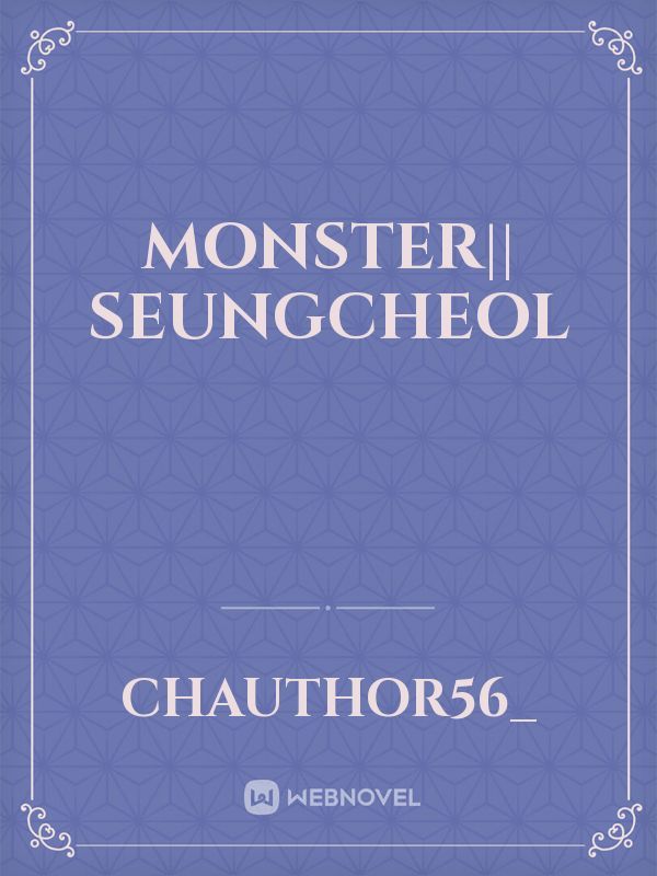 MONSTER|| Seungcheol Book