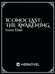 Iconoclast: The Awakening Book