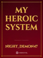 My Heroic System Book