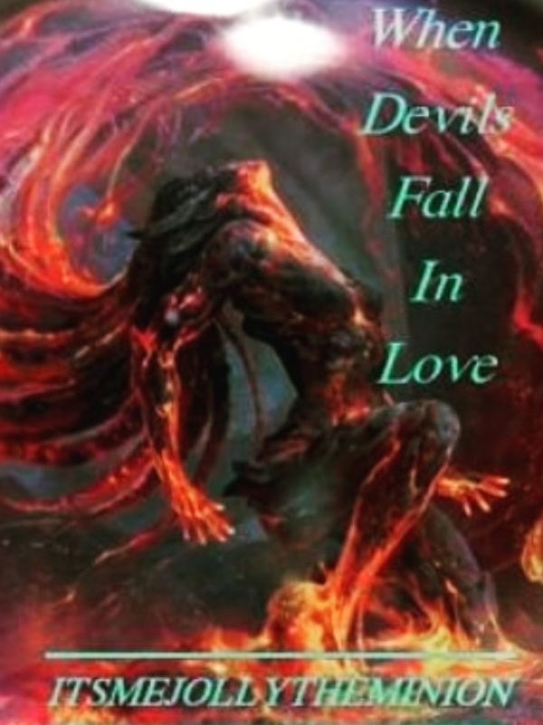 When Devil's Fall In Love