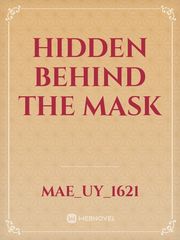 Hidden Behind The Mask Book