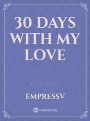 30 days with my love Book