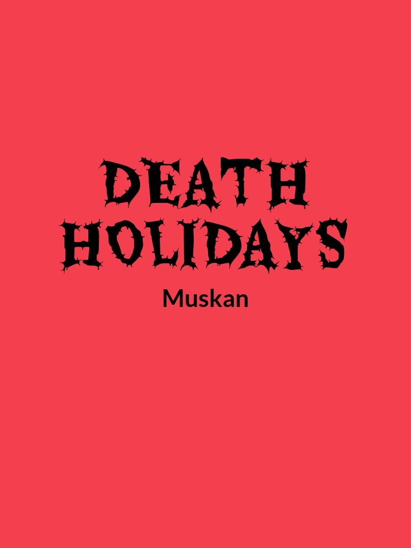 Death holidays