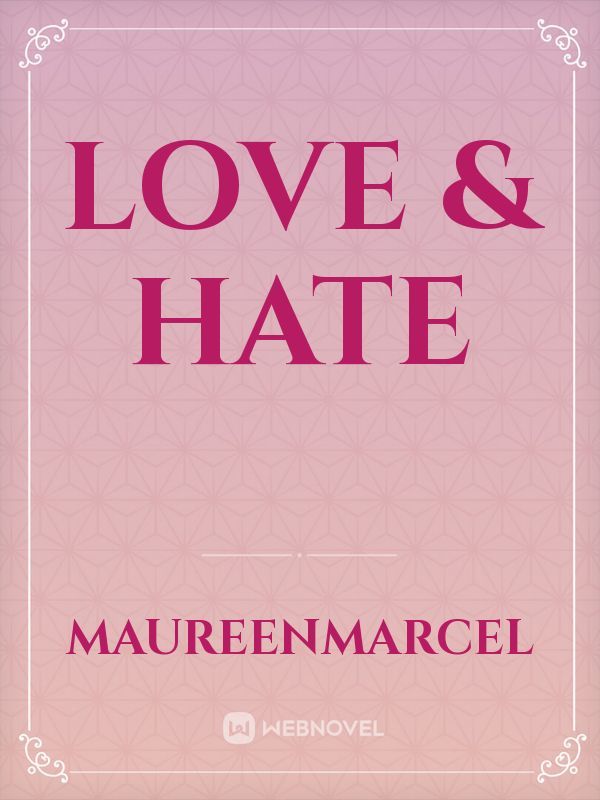Love & Hate Book