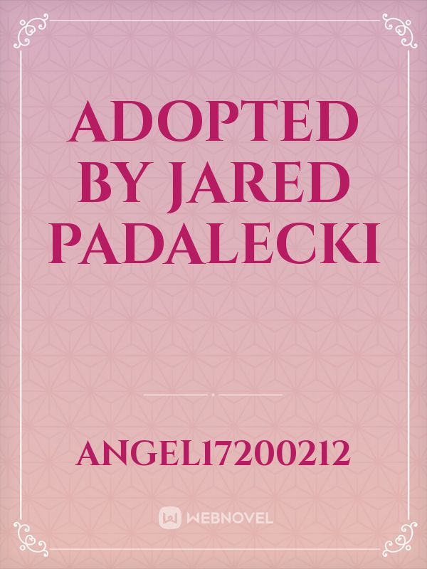 Adopted by Jared Padalecki Book