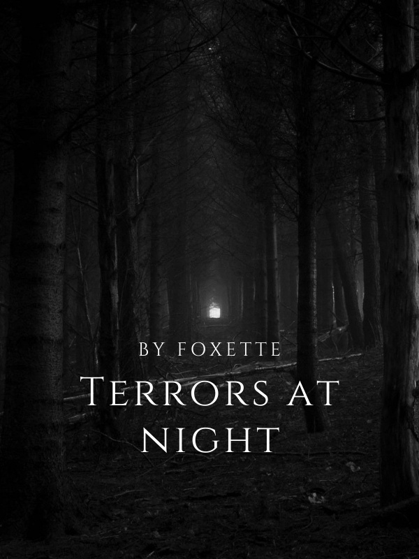 Terrors at Night