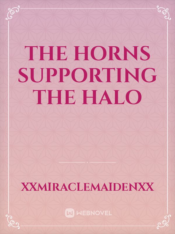 The Horns Supporting the Halo Book