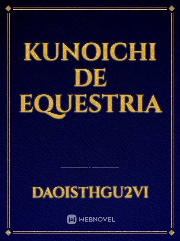 Kunoichi de Equestria