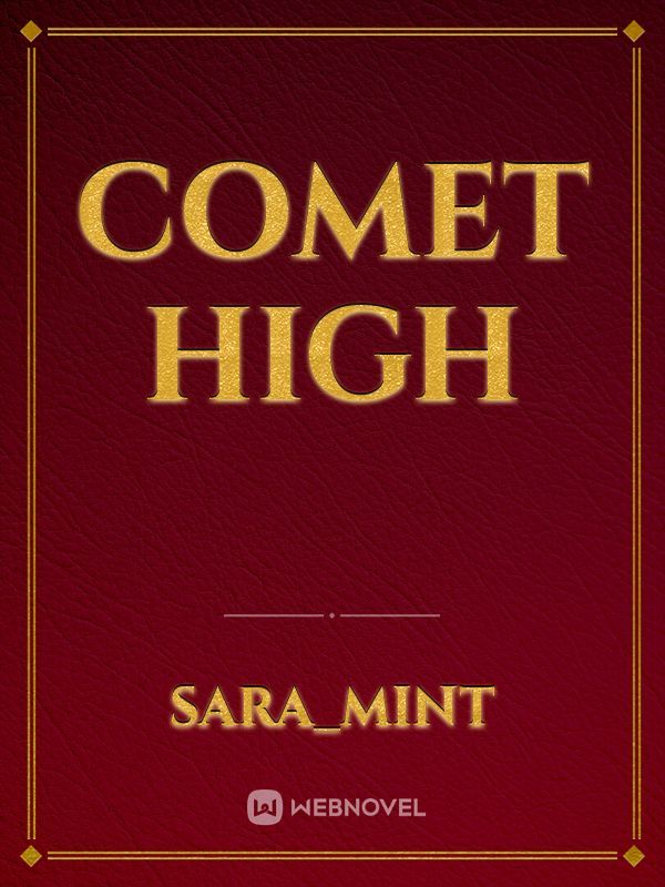 Comet High