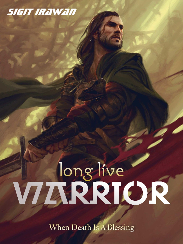 Long Live Warrior