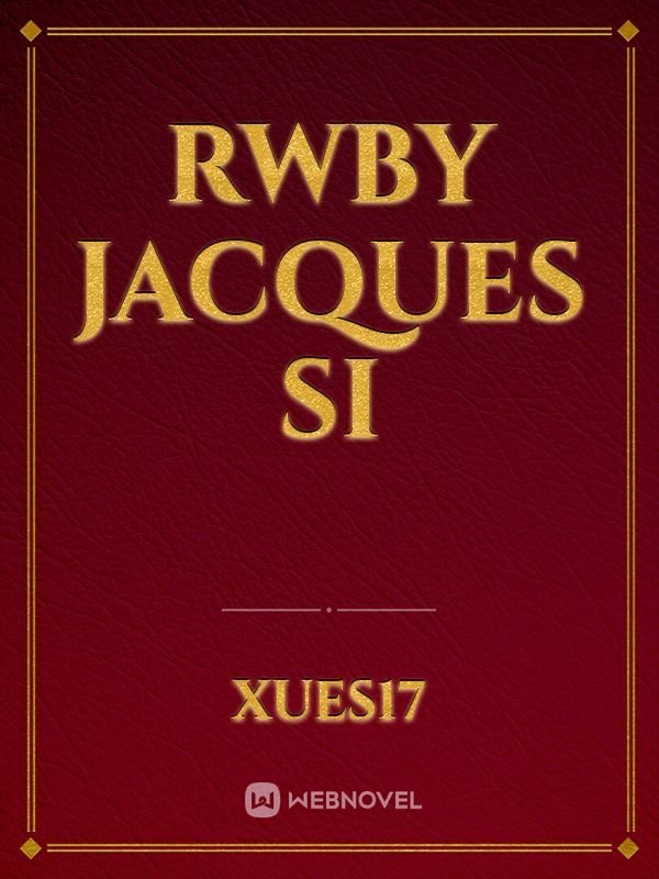 RWBY Jacques Si Book
