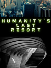 Project Humanity's Last Resort Book