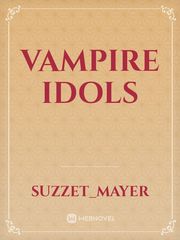 VAMPIRE IDOLS Book