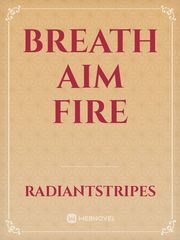 Breath Aim Fire Book