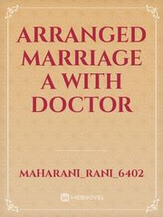 Arranged Marriage a with Doctor Book