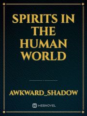 Spirits in the human world Book