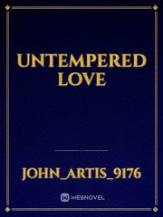 Untempered love Book