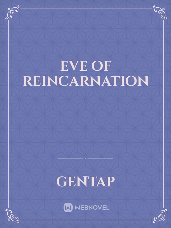 Eve of Reincarnation Book