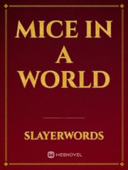 Mice in A world Book