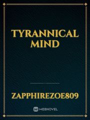 Tyrannical Mind Book