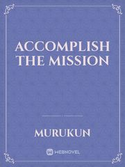 Accomplish The Mission Book