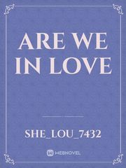 are we in Love Book