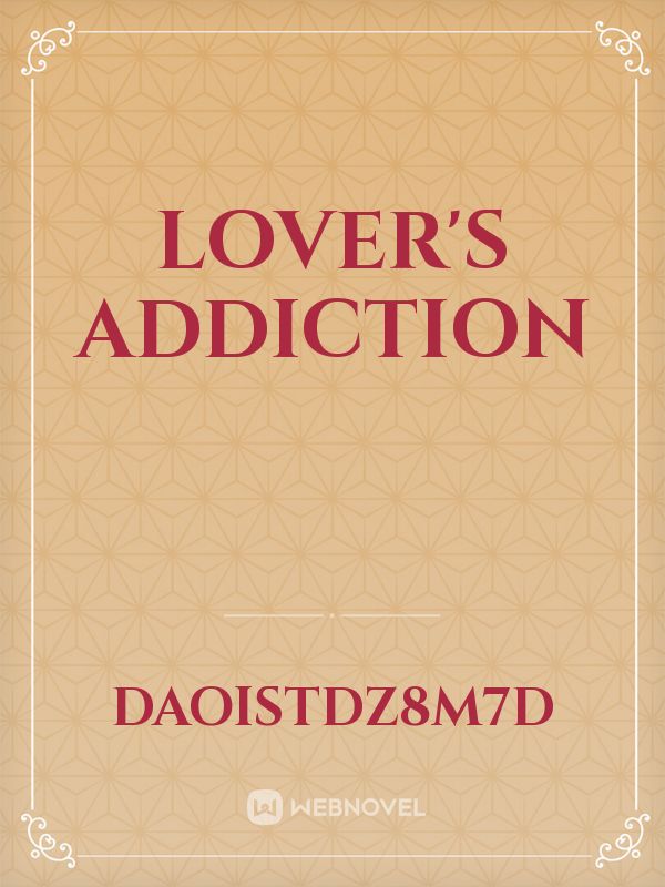 lover's addiction Book