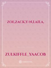 zoe,zack,y/n,laila, Book
