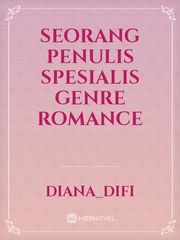 Seorang penulis spesialis genre romance Book